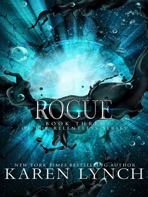 Title details for Rogue by Karen Lynch - Available